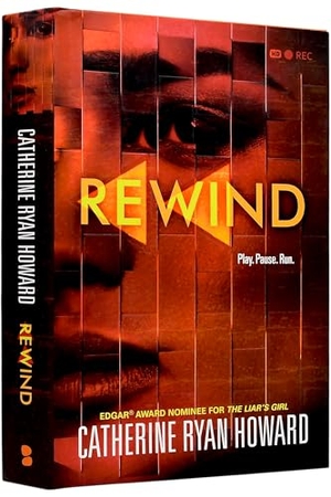 Howard, Catherine Ryan. Rewind. Blackstone Publishing, 2019.