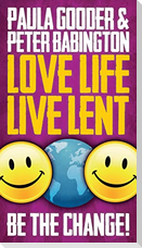 Love Life Live Lent, Adult/Youth Booklet