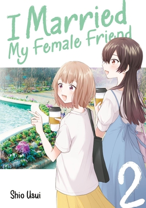 Usui, Shio. I Married My Female Friend 2. Dokico, 2026.