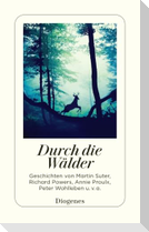 Durch die Wälder