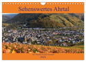 Sehenswertes Ahrtal - Von Altenahr bis Bad Neuenahr (Wandkalender 2024 DIN A4 quer), CALVENDO Monatskalender