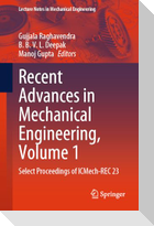 Recent Advances in Mechanical Engineering, Volume 1