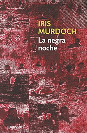 Murdoch, Iris. La negra noche. Debolsillo, 2006.