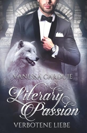 Carduie, Vanessa. Literary Passion - Verbotene Liebe. via tolino media, 2024.