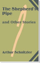 The Shepherd's Pipe and Other Stories