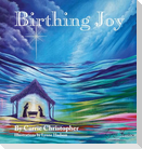 Birthing Joy