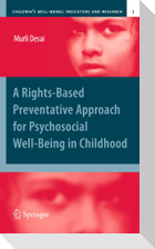 A Rights-Based Preventative Approach for Psychosocial Well-being in Childhood