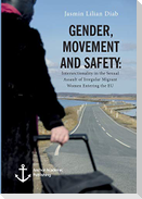 Gender, Movement and Safety