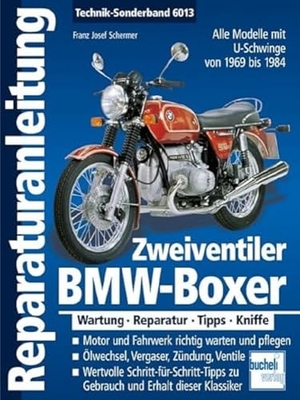 Schermer, Franz Josef. BMW-Boxer. Zweiventiler mit U-Schwinge 1969-1985. Bucheli Verlags AG, 2013.