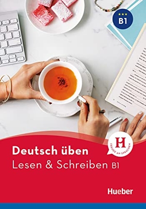 Billina, Anneli. Deutsch üben Lesen & Schreiben B1 - Buch. Hueber Verlag GmbH, 2017.
