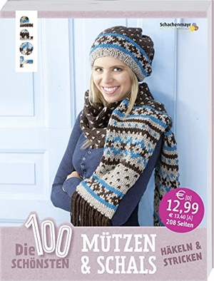 frechverlag. Die 100 schönsten Mützen & Schals - Häkeln & Stricken. frechverlag GmbH, 2017.