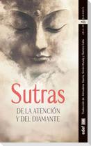 Sutras de la Atención Y del Diamante