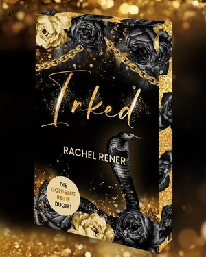 Rener, Rachel. Inked - Die Goldblut-Reihe. booXperts, 2026.