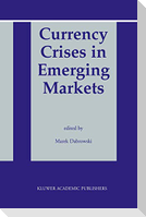 Currency Crises in Emerging Markets