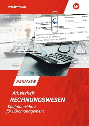 Hermsen, Jürgen. Rechnungswesen Kaufmann/Kauffrau für Büromanagement - Arbeitsheft. Westermann Schulbuch, 2025.