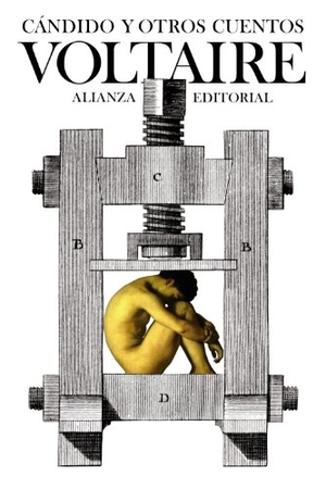 Voltaire / Guillermo Graíño Ferrer. Cándido y otros cuentos. Alianza Editorial, 2013.