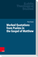 Marked Quotations from Psalms in the Gospel of Matthew