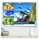 Fahrradtour. Radle dich frei und gesund! (hochwertiger Premium Wandkalender 2024 DIN A2 quer), Kunstdruck in Hochglanz