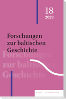 Forschungen zur baltischen Geschichte