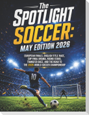 The SPOTLIGHT SOCCER