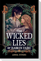 The Wicked Lies of Habren Faire