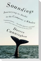 Soundings: Journeying to Alaska in the Company of Whales