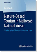 Nature-Based Tourism in Mallorca¿s Natural Areas