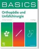 BASICS Orthopädie und Unfallchirurgie