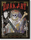 Dark Art: A Horror Colouring Book for Adults