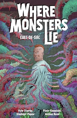 Starks, Kyle. Where Monsters Lie Volume 2: Cull-De-Sac. Dark Horse Comics, 2025.