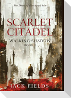 Scarlet Citadel