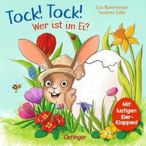 Lütje, Susanne. Tock! Tock! Wer ist im Ei? - Pappbilderbuch mit großen Eier-Klappen zum Raten und Entdecken für Kinder ab 2 Jahren. Oetinger, 2021.