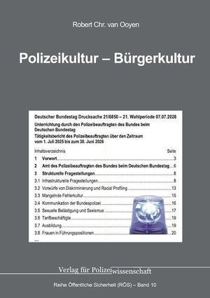 Ooyen, Robert Chr. van. Polizeikultur - Bürgerkultur. Verlag f. Polizeiwissens., 2026.