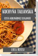 Kuchy¿a Talianska