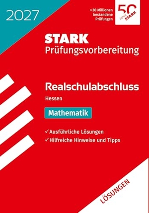 STARK Lösungen zu Mathematik - Realschulabschluss 2027 Hessen - Prüfungsvorbereitung. Stark Verlag GmbH, 2026.