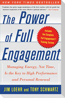 The Power of Full Engagement