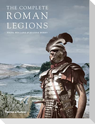 The Complete Roman Legions