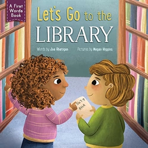 Rhatigan, Joe. Let's Go to the Library!. Little Genius Books, 2023.