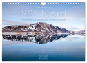 Heike Odermatt: 80° Nord - Fotografien von Spitzbergen und Nordaustland (Wandkalender 2025 DIN A4 quer), CALVENDO Monatskalender