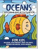 Oceans Coloring and Activity Book for Kids