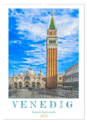 Venedig - Magische Impressionen (Wandkalender 2025 DIN A3 hoch), CALVENDO Monatskalender