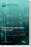 Biotechnology Applications of Microalgae