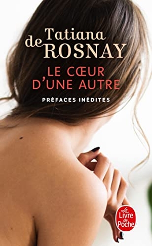Rosnay, Tatiana de. Le coeur d'une autre. Hachette, 2011.