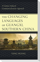 The Changing Languages of Guangxi, Southern China
