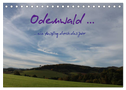 Odenwald ... ein Ausflug durch das Jahr (Tischkalender 2025 DIN A5 quer), CALVENDO Monatskalender