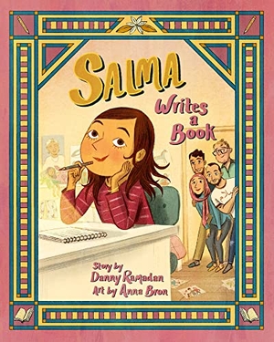 Ramadan, Danny. Salma Writes a Book. Annick Press, 2023.