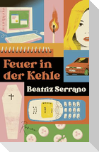 Feuer in der Kehle