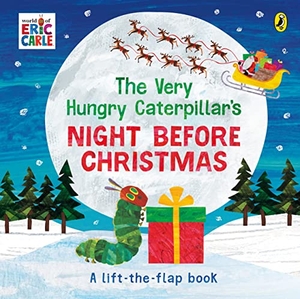 Carle, Eric. The Very Hungry Caterpillar's Night Before Christmas. Penguin Books Ltd (UK), 2022.