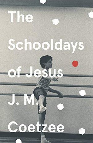 Coetzee, J. M.. The Schooldays of Jesus. Vintage Publishing, 2021.