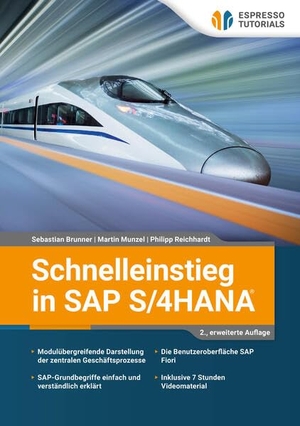 Brunner, Sebastian / Reichardt, Philipp et al. Schnelleinstieg in SAP S/4HANA. Espresso Tutorials GmbH, 2026.